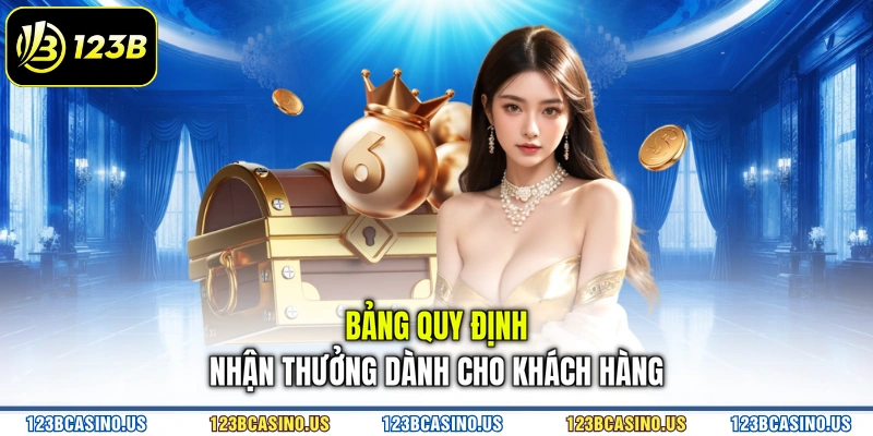 Bảng quy định nhận thưởng dành cho khách hàng