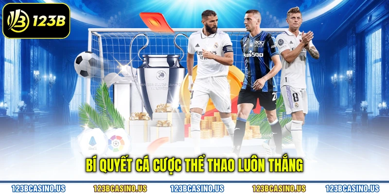 Bí quyết cá cược thể thao luôn thắng